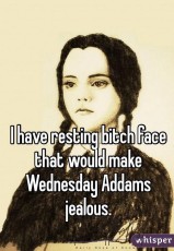 11 Quotes For Women With A Resting Bitch Face