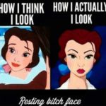 11 Quotes For Women With A Resting Bitch Face