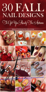 Fall Nail Designs 2020: 40 Cute Fall Nail Art Ideas