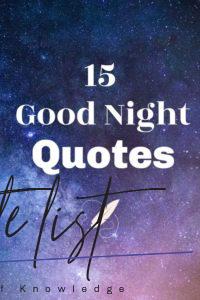 List : 35+ Good Night Quotes To Exchange Before Sleep