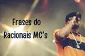The 51 best and most impactful sentences of Racionais MC's