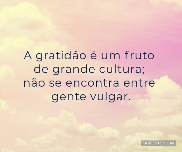 Gratitude is a fruit...