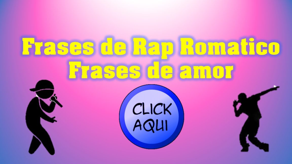 Romantic Rap Lyrics Invented Rap Phrases Rimas De Rap En