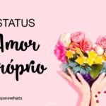 Self Love Status - Phrases for Whats