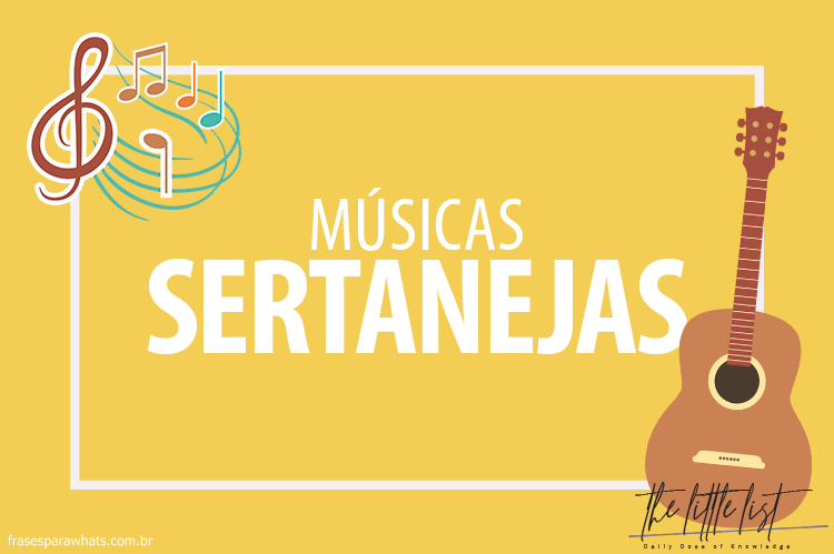 Sertanejas Music Phrases - Phrases for Whats