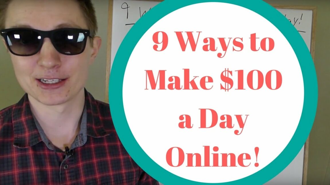 How can I make 100 a day online?