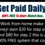 How can I work at home and get paid daily?