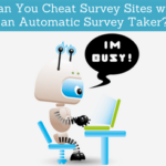 How do you trick survey sites?