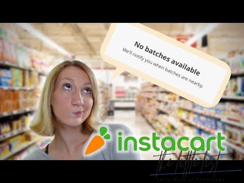 Why are there no batches on Instacart 2022?