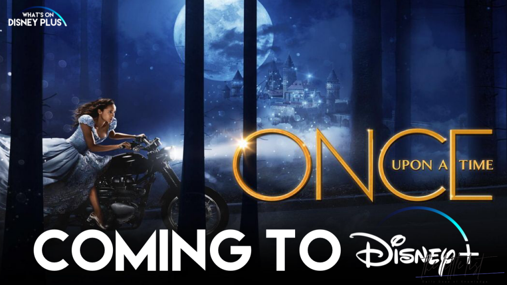 Was Once Upon a Time removed from Disney Plus?